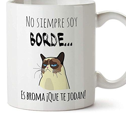 MUGFFINS Taza Graciosa - No Siempre Soy Borde, es Broma - 350 ml - Tazas con Frases de Humor sarcástico